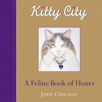 Kitty City: A Feline Book of Hours 0060595817 Book Cover