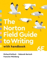 The Norton Field Guide to Writing with Handbook 0393884104 Book Cover