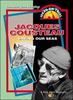 Jacques Cousteau: Saving Our Seas 0071357416 Book Cover