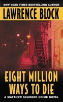 Eight Million Ways to Die 0515088404 Book Cover