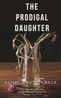 THE PRODIGAL DAUGHTER B09W4DKWS2 Book Cover