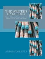 The Writer's Data-Book (Pink): The One Book You'll Need to Write All Your Info Into! 1478194286 Book Cover