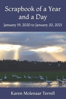 Scrapbook of a Year and a Day: January 19, 2020 to January 20, 2021 B08Z2GX34W Book Cover