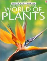 World of plants (Usborne Internet-linked library of science) 0794500862 Book Cover