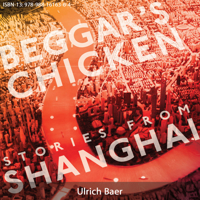 Beggar's Chicken: Stories from Shanghai 988161631X Book Cover