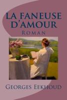 La Faneuse d'amour 1546958487 Book Cover