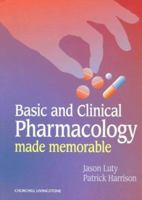 Basic And Clinical Pharmacology Made Memorable 044305598X Book Cover