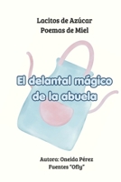 El delantal mágico de la abuela (Spanish Edition) B0GW5GPB8M Book Cover