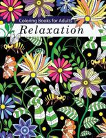 Coloring Books for Adults Relaxation 1940282896 Book Cover