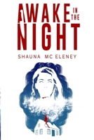 Awake in the Night 1068663804 Book Cover