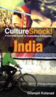 Culture Shock: India (Culture Shock! Guides) 0761454845 Book Cover