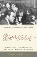 Stork Club : America's Most Famous Nightspot and the Lost World of Cafe Society 0316106178 Book Cover