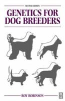 Genetics for Dog Breeders 0080374921 Book Cover