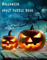 Halloween Adult Puzzle Book B09CKKMNVC Book Cover
