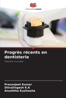 Progrès récents en dentisterie (French Edition) 6206511669 Book Cover