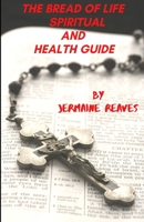 Spiritual and Health Guide 1674597134 Book Cover