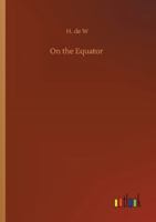 On the Equator 3752320095 Book Cover