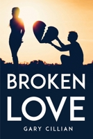 Broken Love 8744999860 Book Cover