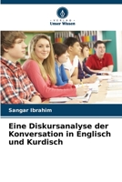 Eine Diskursanalyse der Konversation in Englisch und Kurdisch 6205376431 Book Cover