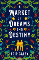 A Market of Dreams and Destiny 1803363681 Book Cover