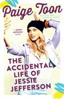 The Accidental Life of Jessie Jefferson 1471145824 Book Cover