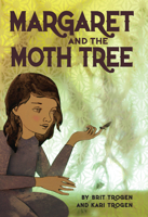 Margaret and the Moth Tree 1554538238 Book Cover