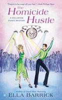 The Homicide Hustle: A Ballroom Dance Mystery 0451239741 Book Cover