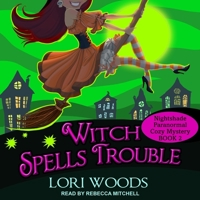 Witch SpellsTrouble 1976373824 Book Cover