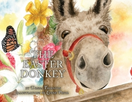 The Easter Donkey 1649603673 Book Cover
