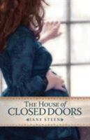 The House of Closed Doors 1913810038 Book Cover