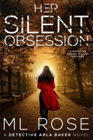 Her Silent Obsession B0863V2GL6 Book Cover