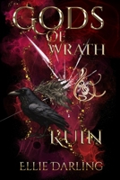 Gods of Wrath and Ruin B0CW7QCVJJ Book Cover