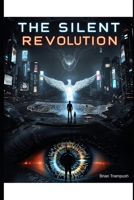The Silent Revolution B0F4NMKC88 Book Cover