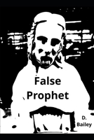 False Prophet B086Y6NMSY Book Cover