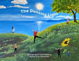 The Dancing Light 0996391959 Book Cover