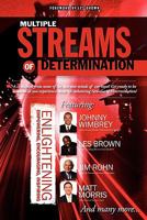 Multiple Streams of Determination, a New Chapter 0983500304 Book Cover