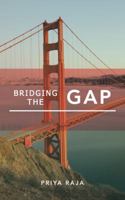 Bridging the Gap 1482880989 Book Cover
