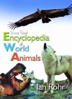 Encyclopedia of World Animals (Young Reed) 1921073403 Book Cover