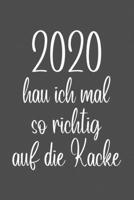 Kalender 2020 witzig: Planer Motivation | Taschenkalender | Terminplaner - organisieren, planen und Termine eintragen | beste Freundin Geschenk (German Edition) 1712732277 Book Cover