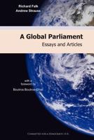 A Global Parliament: Essays and Articles 3942282089 Book Cover