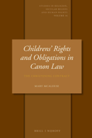 Children's Rights and Obligations in Canon Law (Studies in Religion, Secular Beliefs and Human Rights) 900441116X Book Cover