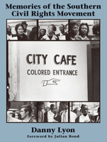 Memories of the Southern Civil Rights Movement (Lyndhurst Series on the South) 0807843865 Book Cover