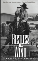 Restless Wind B08M2FZ915 Book Cover