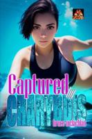 Captured by Charybdis (Charybdis Trilogy, #1) 1903931045 Book Cover