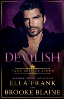 Devilish (Park Avenue Kings) B0F3TX822V Book Cover