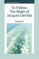 To Follow: The Wake of Jacques Derrida 0748655093 Book Cover