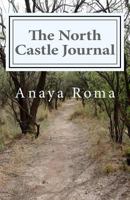 The North Castle Journal 154070582X Book Cover