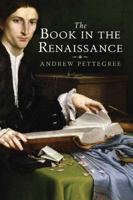 The Book in the Renaissance 030011009X Book Cover