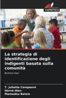 La strategia di identificazione degli indigenti basata sulla comunità: Burkina Faso 6205888319 Book Cover