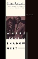 Where Light and Shadow Meet: A Memoir 0393041239 Book Cover